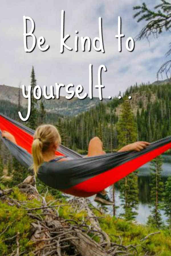 woman on hammock with words be kind to yourself
