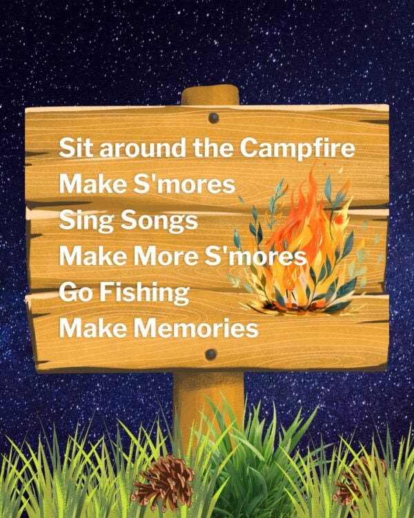 Wooden sign with a campfire illustration lists cozy camp activities under a night sky: Sit around the fire, make s'mores, sing songs, go fishing, and make memories—discover summer hygge and how to hygge in summer while enjoying the outdoors.