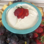 cream cheese fruit dip and fruit platter