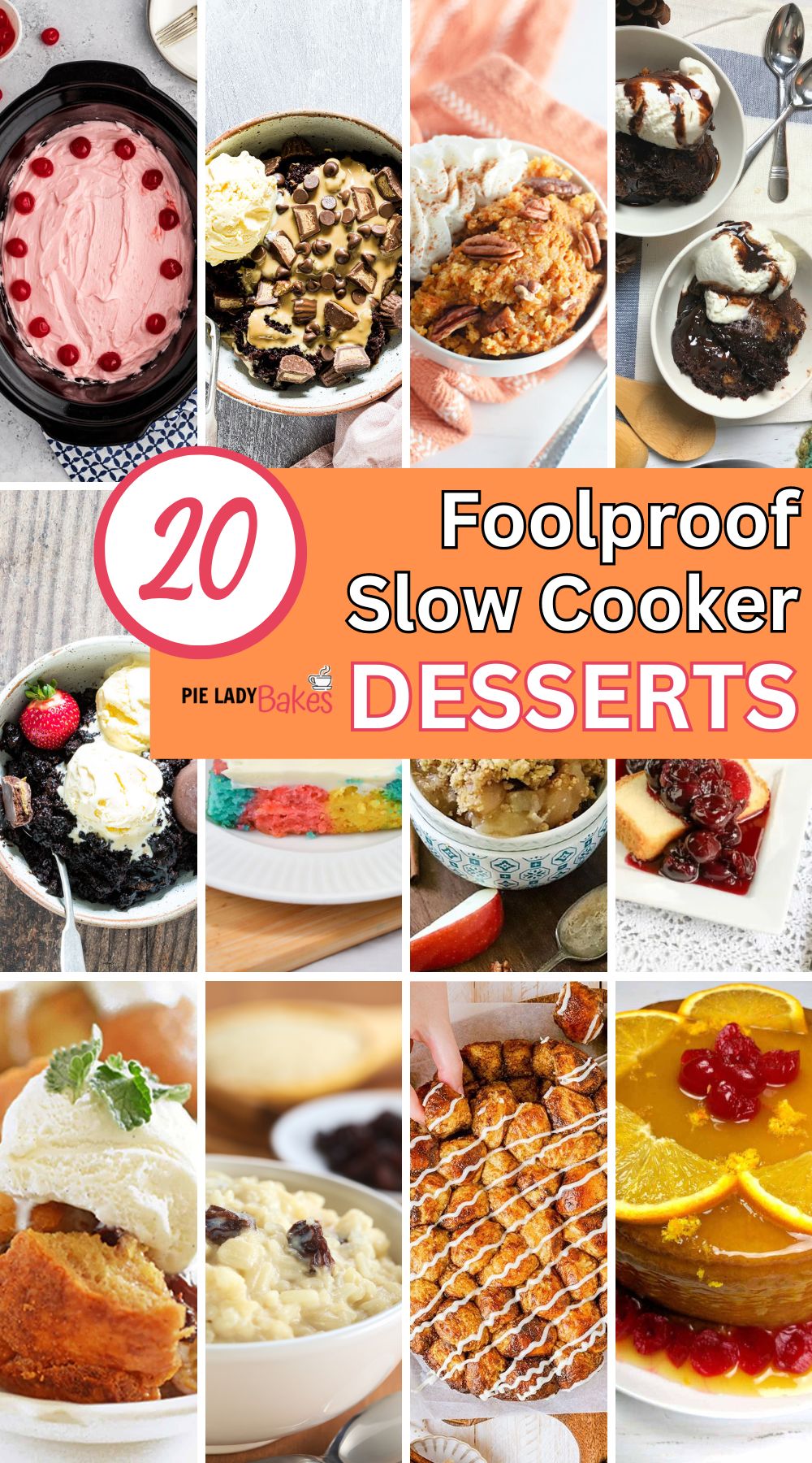 Collage of 20 slow cooker dessert recipes.