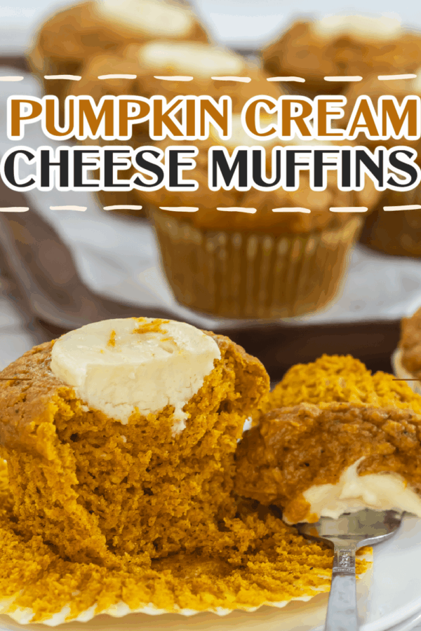 Pumpkin muffin with a cream cheese center, partially eaten, on a plate with whole muffins in the background. Text overlay reads "Pumpkin Cream Cheese Muffins.